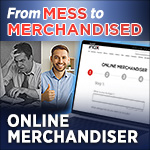 Say Goodbye to Guesswork. Say Hello to Merchandised.